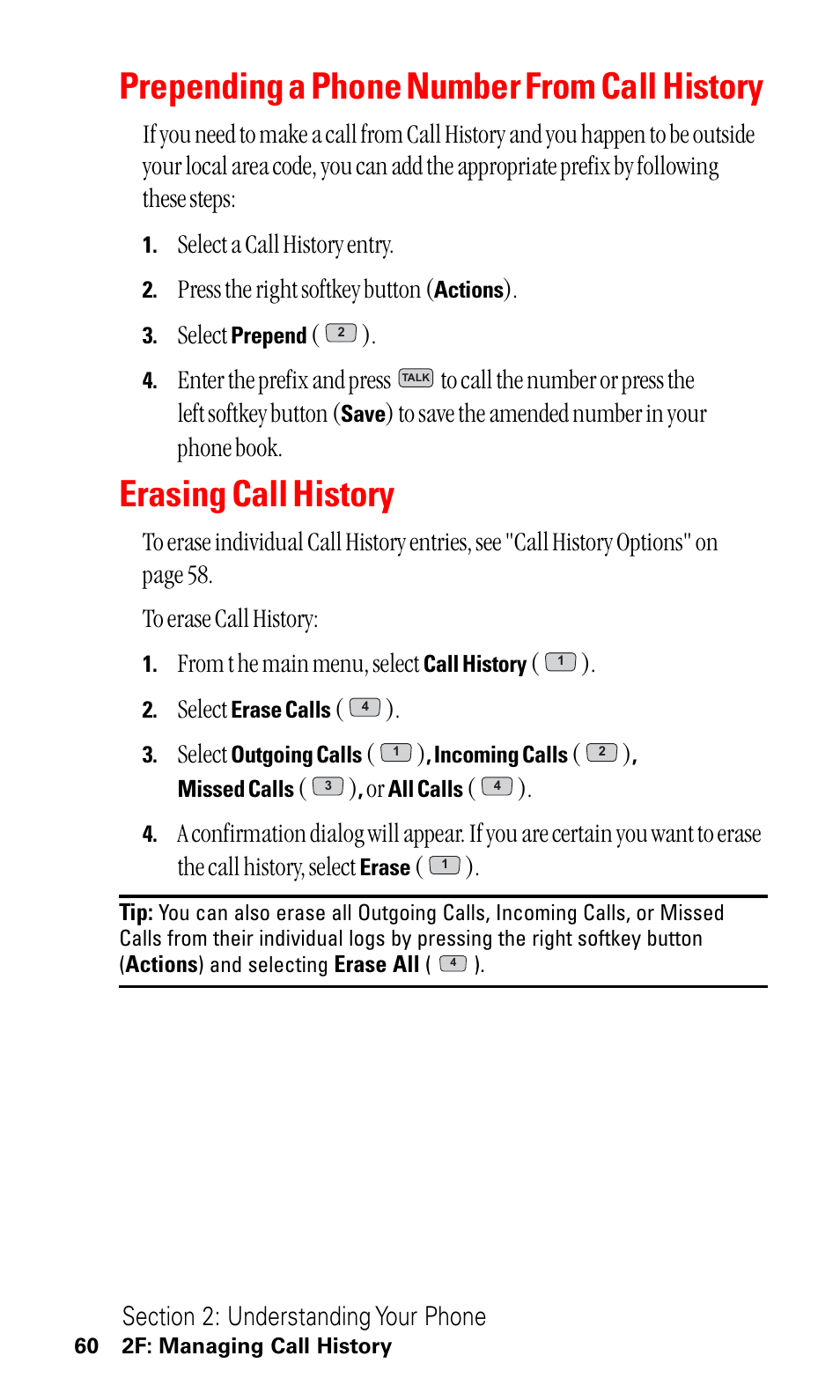 Prepending a phone number from call history, Erasing call history, Select a call history entry | Press the right softkey button, Select | LG ( 5350) User Manual | Page 68 / 155