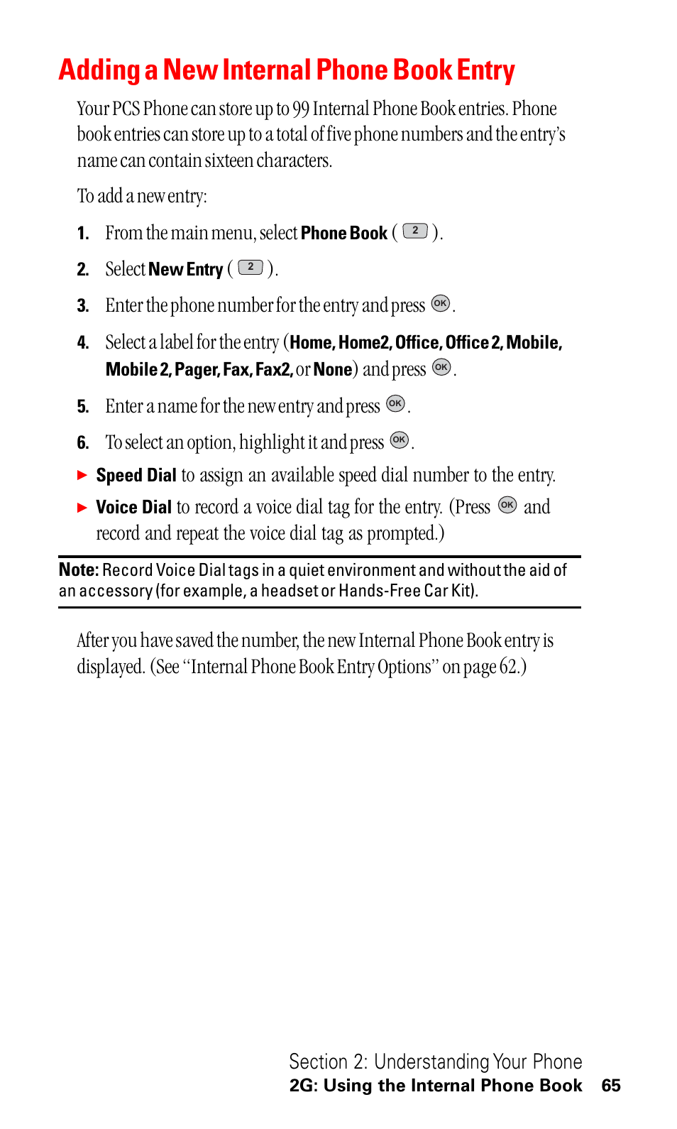 Adding a new internal phone book entry, Select, Enter the phone number for the entry and press | Select a label for the entry, And press, Enter a name for the new entry and press | LG ( 5350) User Manual | Page 73 / 155