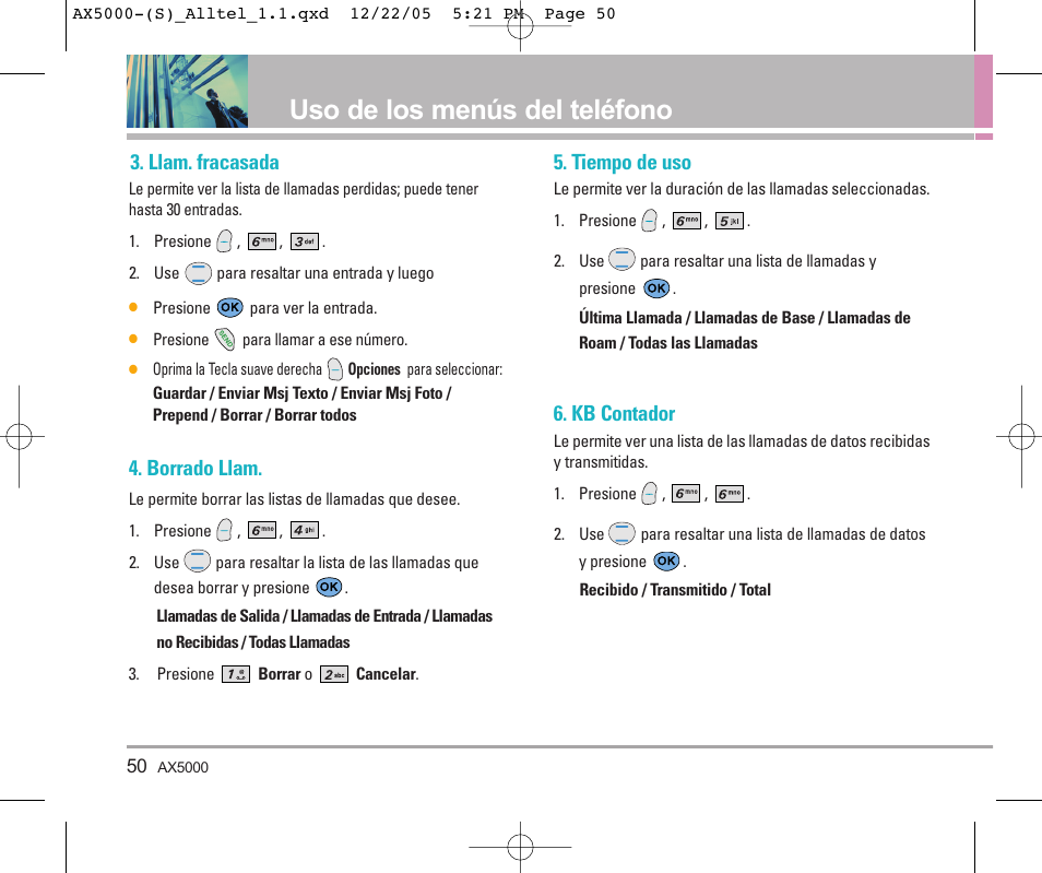 Uso de los menús del teléfono, Llam. fracasada, Borrado llam | Tiempo de uso, Kb contador | LG AX5000 User Manual | Page 138 / 174