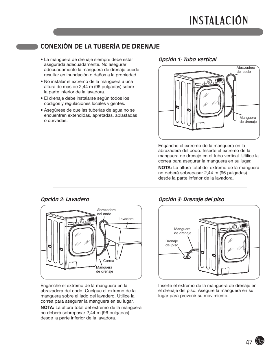 I n s ta l ac i ó n, Conexión de la tubería de drenaje | LG WM3001H*A User Manual | Page 47 / 72