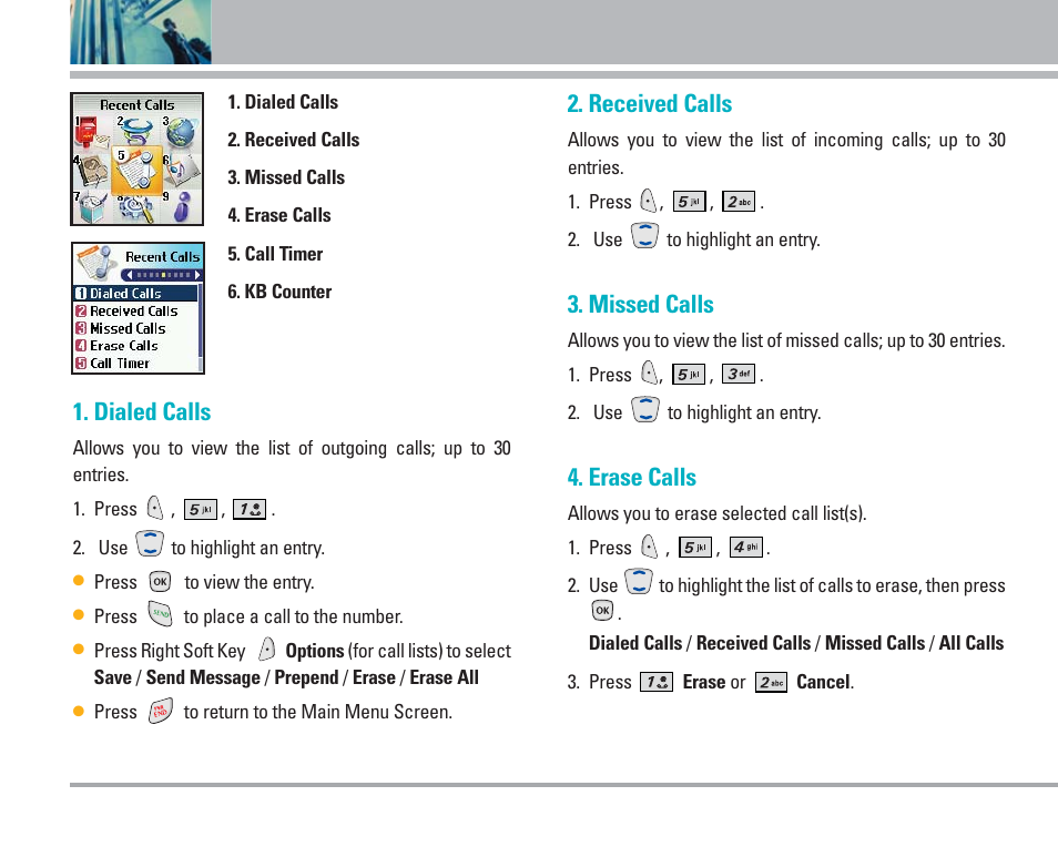 Using phone menus, Dialed calls, Received calls | Missed calls, Erase calls | LG 4270 User Manual | Page 49 / 88