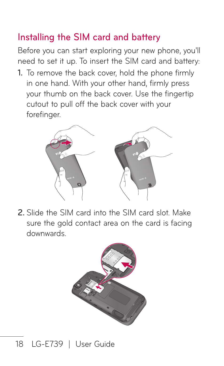 Installing the sim card and battery | LG E739 User Manual | Page 18 / 146