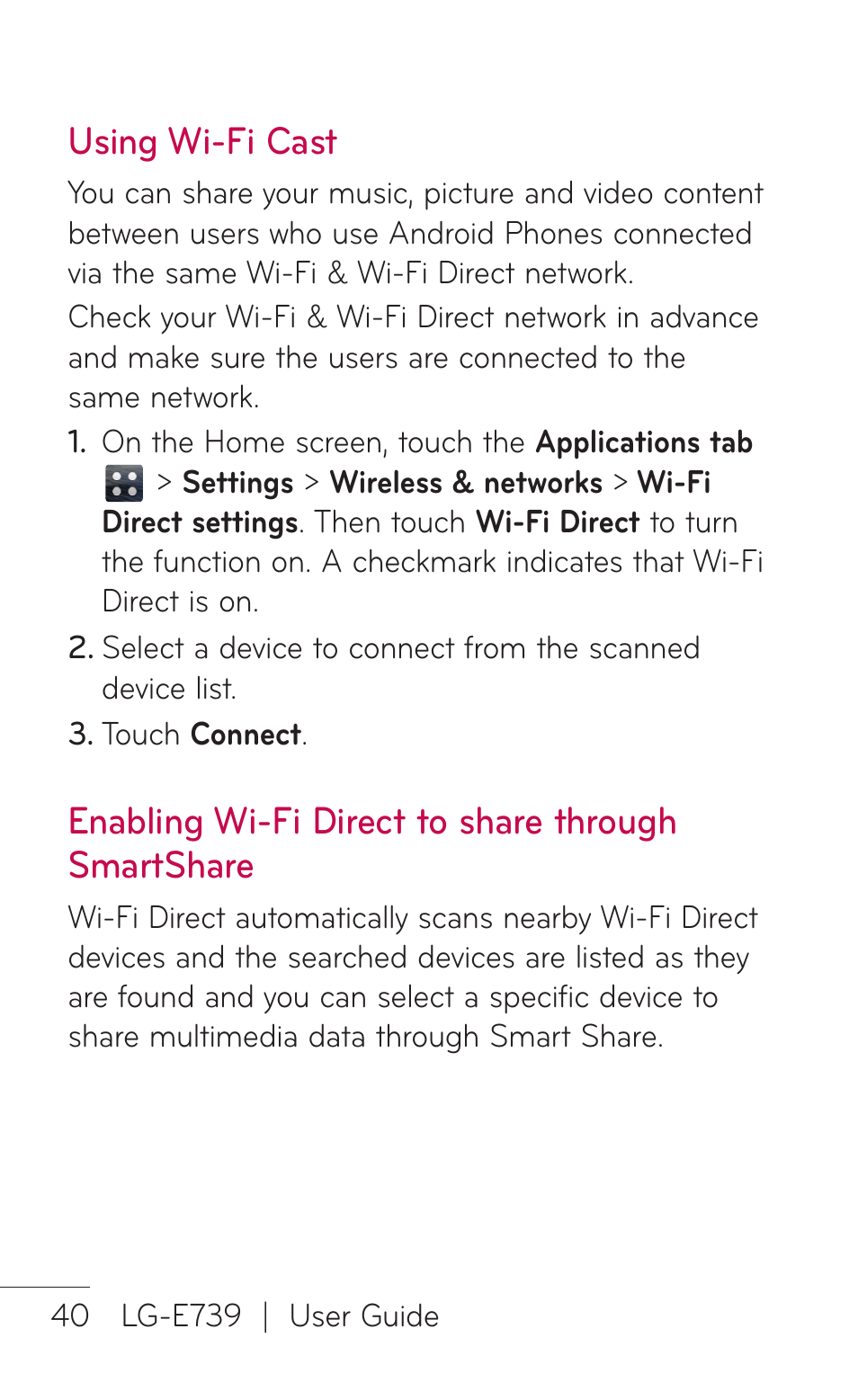 Using wi-fi cast, Enabling wi-fi direct to share through smartshare | LG E739 User Manual | Page 40 / 146