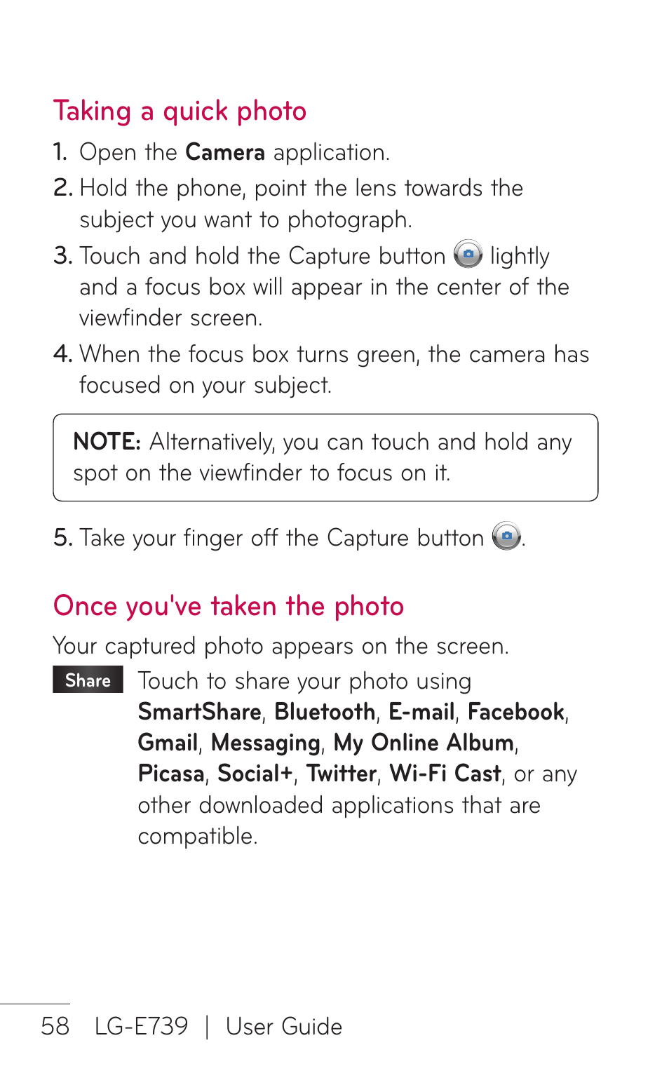 Taking a quick photo, Once you've taken the photo | LG E739 User Manual | Page 58 / 146