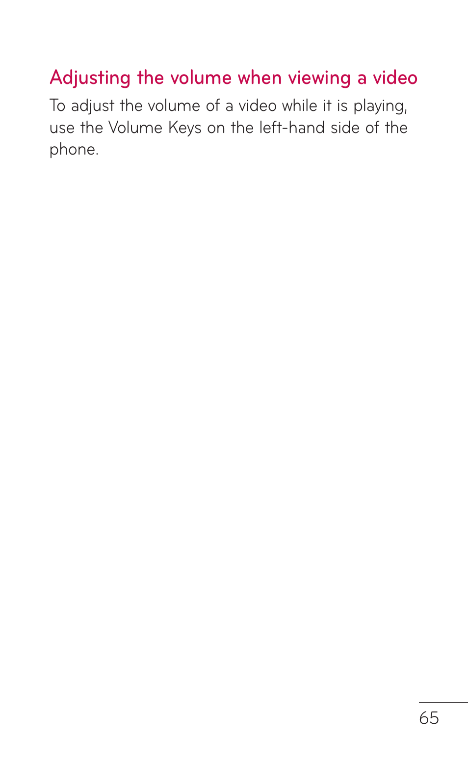Adjusting the volume when viewing a video | LG E739 User Manual | Page 65 / 146