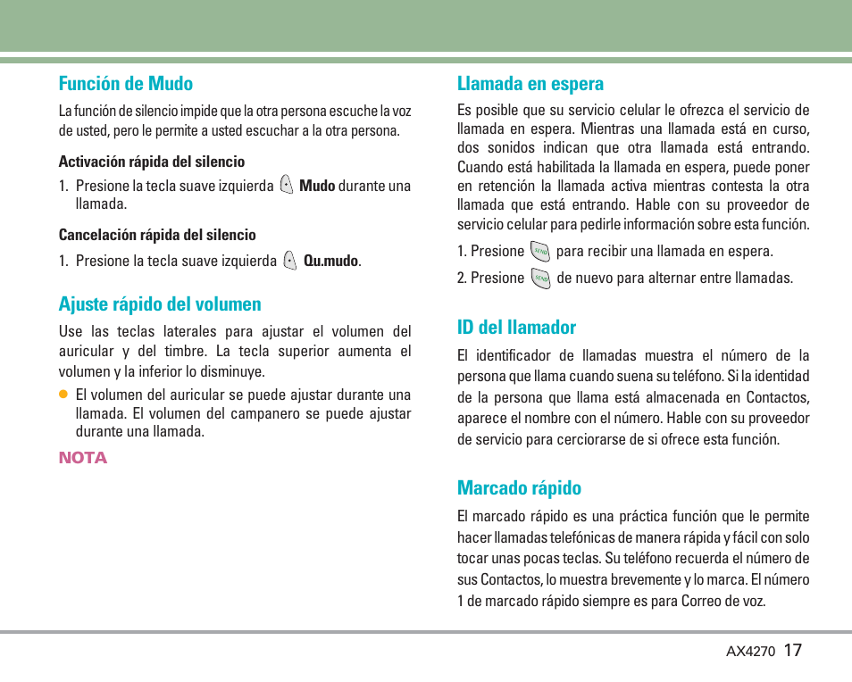 Acceso rápido a funciones prácticas, Función de mudo, Ajuste rápido del volumen | Llamada en espera, Id del llamador, Marcado rápido | LG AX4270 User Manual | Page 105 / 175