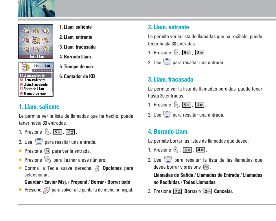 Uso de los menús del teléfono, Llam. saliente, Llam. entrante | Llam. fracasada, Borrado llam | LG AX4270 User Manual | Page 136 / 175