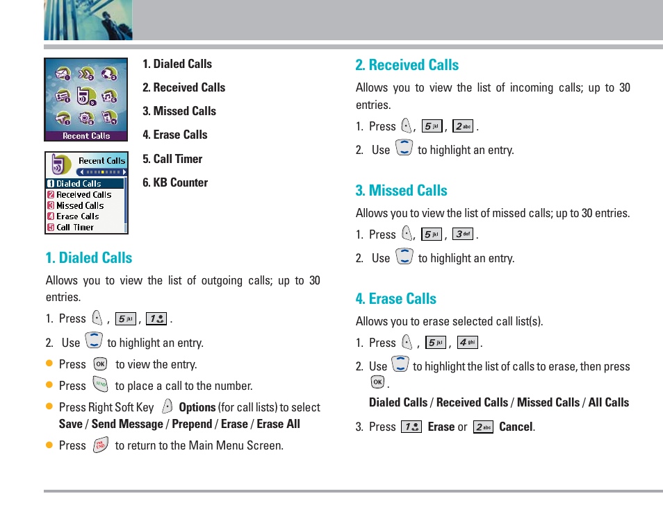 Using phone menus, Dialed calls, Received calls | Missed calls, Erase calls | LG AX4270 User Manual | Page 49 / 175