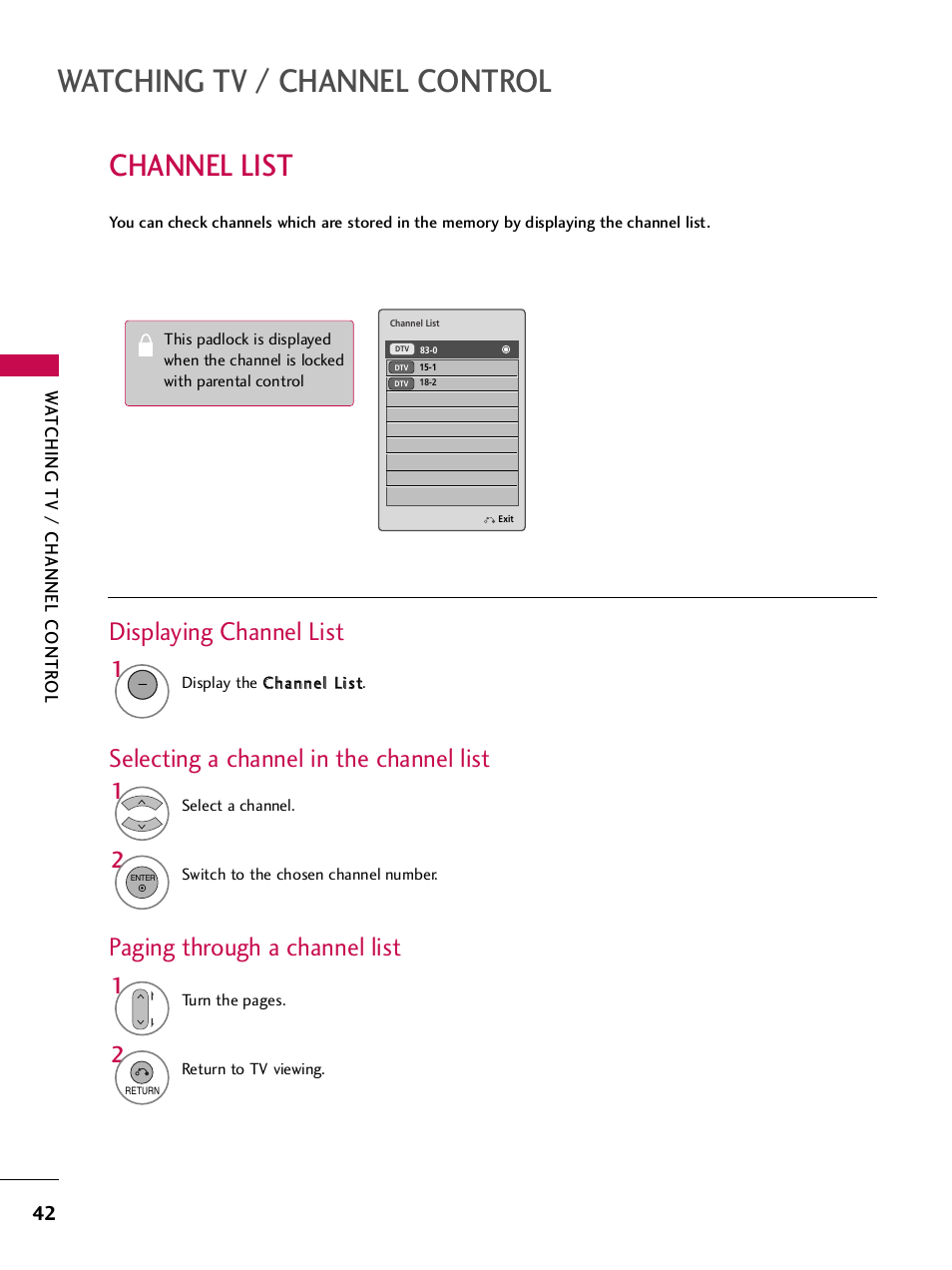 Channel list, Watching tv / channel control, Displaying channel list | Selecting a channel in the channel list, Paging through a channel list, Wa tching tv / channel contr ol | LG SAC33575901 User Manual | Page 44 / 117