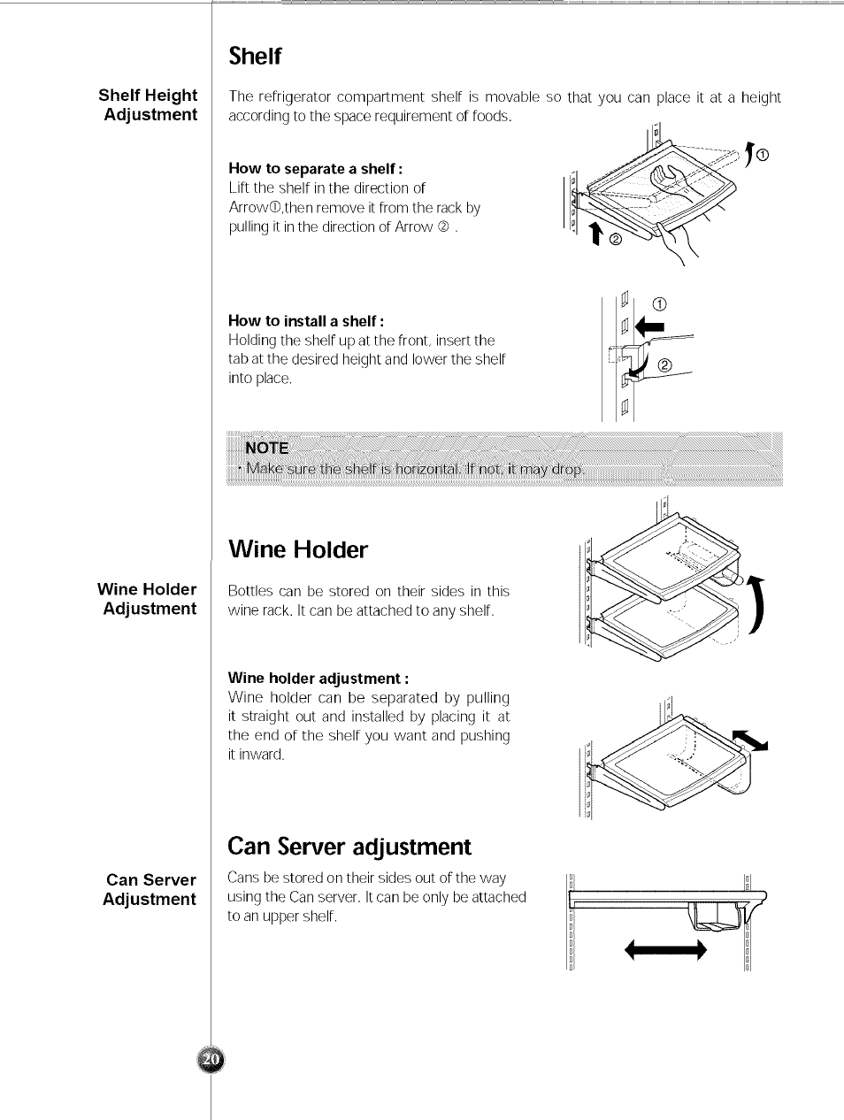 Shelf, How to separate a shelf, How to install a shelf | Note, Wine holder, Wine holder adjustment, Can server adjustment | LG SXS LRSC 26980TT User Manual | Page 20 / 33