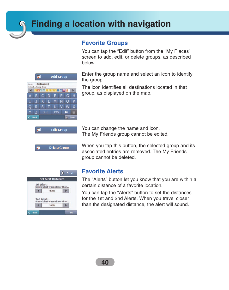 Favorite groups, Favorite alerts, Finding a location with navigation | LG LN735 Series User Manual | Page 40 / 76