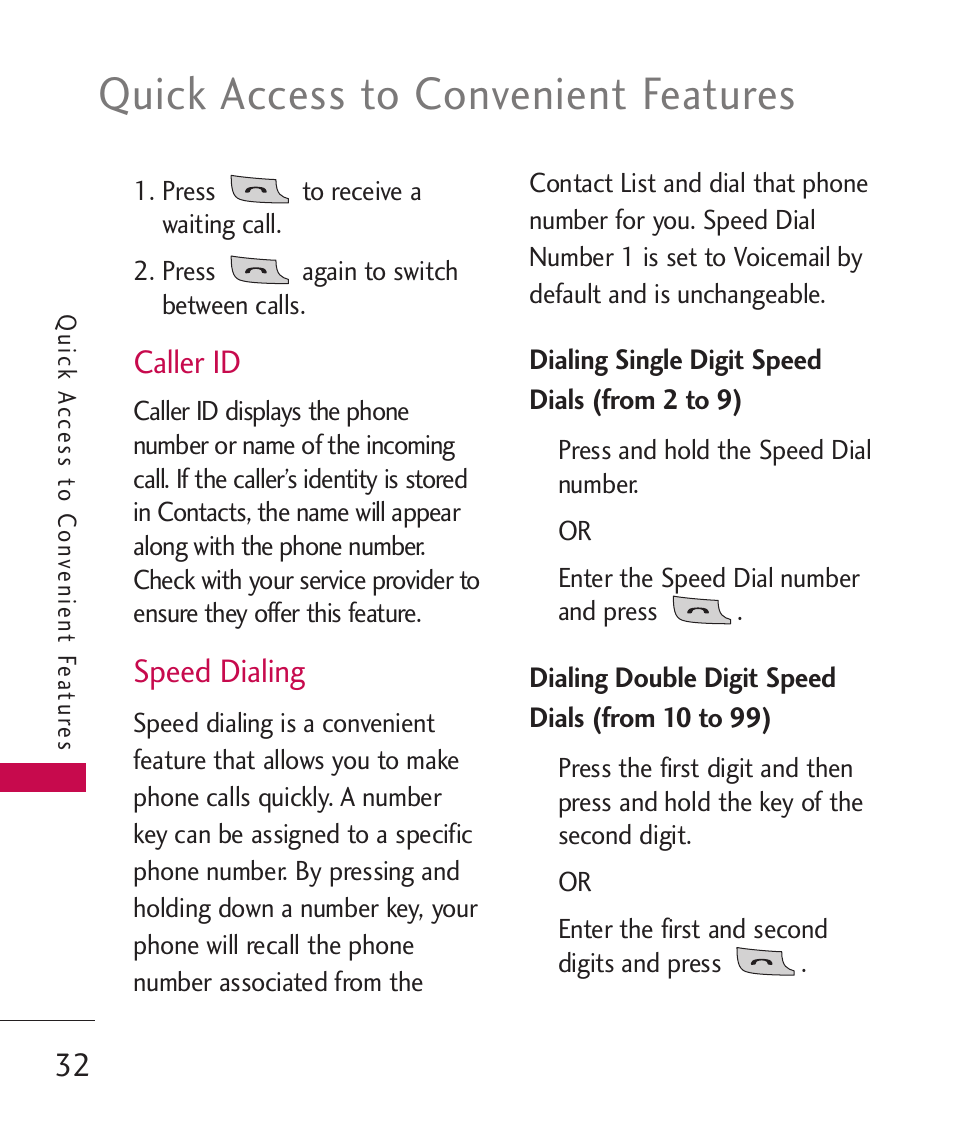 Caller id, Speed dialing, Quick access to convenient features | LG Banter Touch MMBB0393601 User Manual | Page 34 / 145