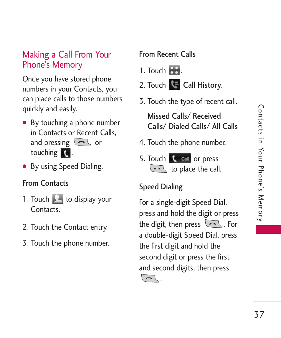 Making a call from your phon, Making a call from your phone’s memory | LG Banter Touch MMBB0393601 User Manual | Page 39 / 145