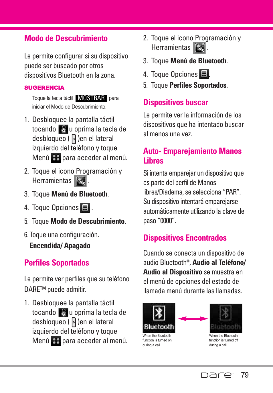 Modo de descubrimiento, Perfiles soportados, Dispositivos buscar | Auto- emparejamiento manos l, Dispositivos encontrados, Auto- emparejamiento manos libres79, Auto- emparejamiento manos libres | LG Dare User Manual | Page 210 / 273