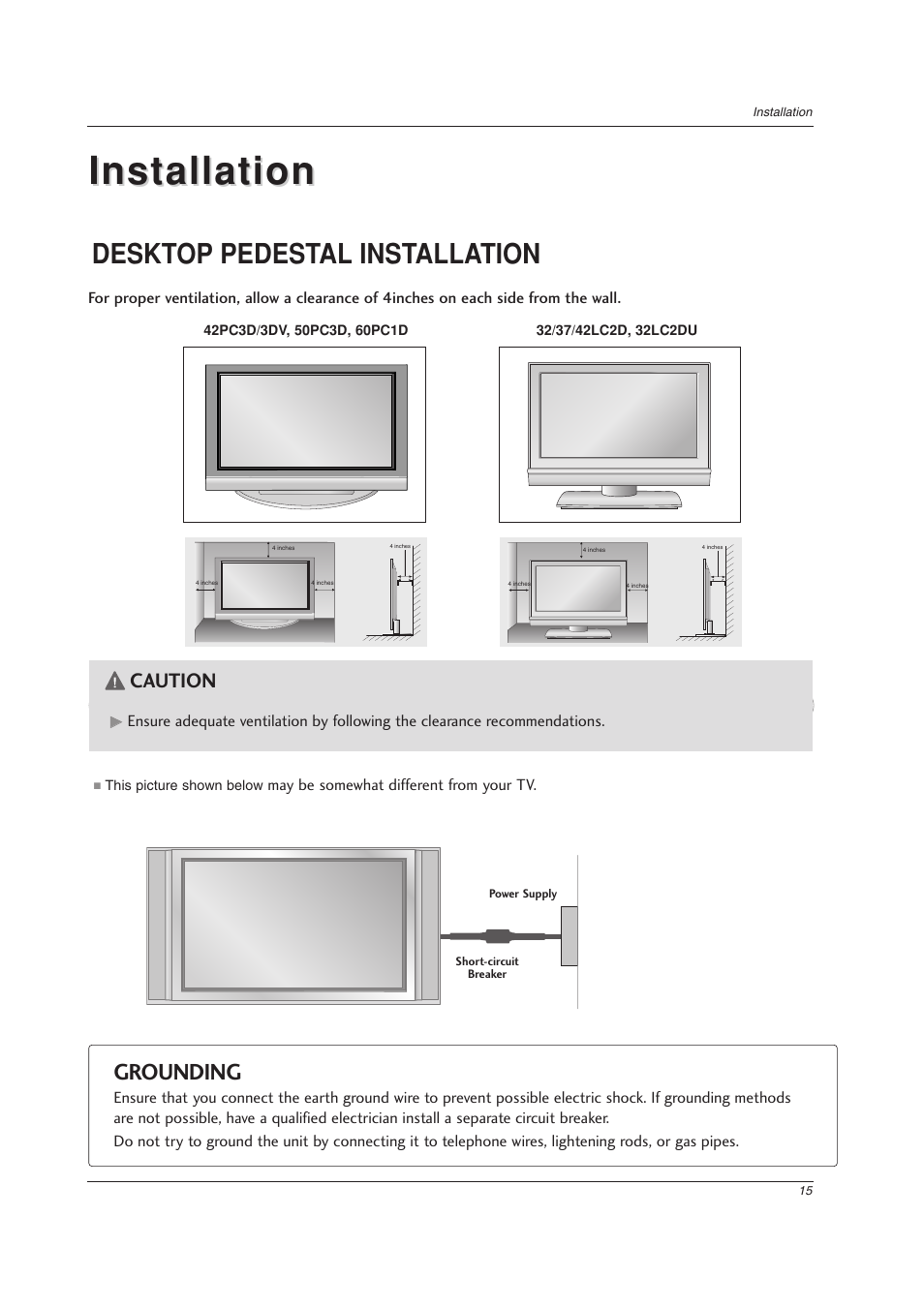Installation, Desktop pedestal installation, Grounding | Caution | LG 32LC2DU User Manual | Page 15 / 68