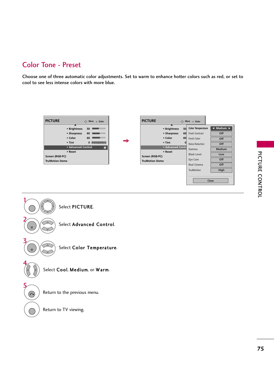 Color tone - preset, Picture contr ol, Select c co oo oll, m meed diiuum m, or w waarrm m | Select a ad dvvaanncceed d c co onnttrro oll, Return to the previous menu, Return to tv viewing | LG 3230 User Manual | Page 77 / 152