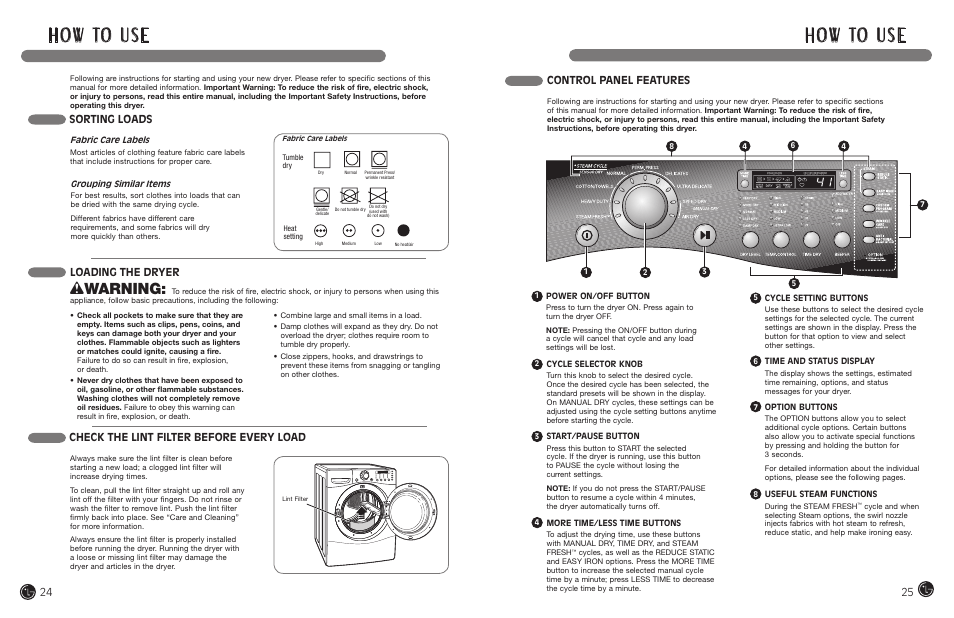 H o w to u s e, Wwarning, Sorting loads | Check the lint filter before every load, Loading the dryer, Control panel features | LG DLEX7177RM User Manual | Page 13 / 45