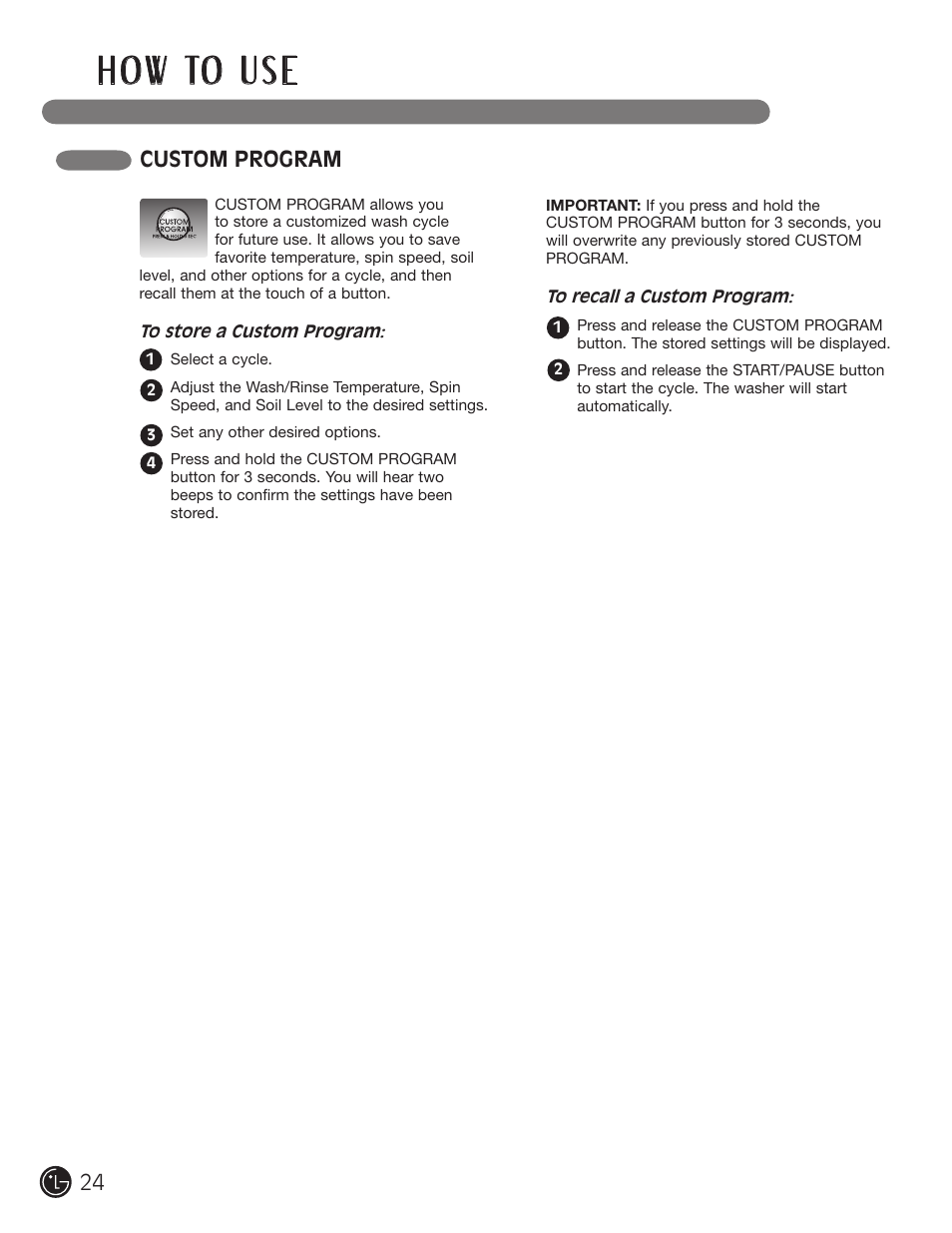 H o w to u s e, Custom program | LG WM0742H*A User Manual | Page 24 / 72