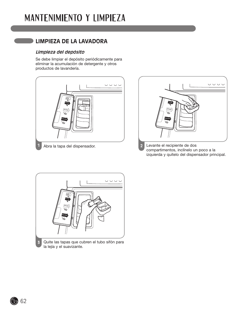 Mantenimiento y limpieza, Limpieza de la lavadora, Limpieza del depósito | LG WM0742H*A User Manual | Page 62 / 72