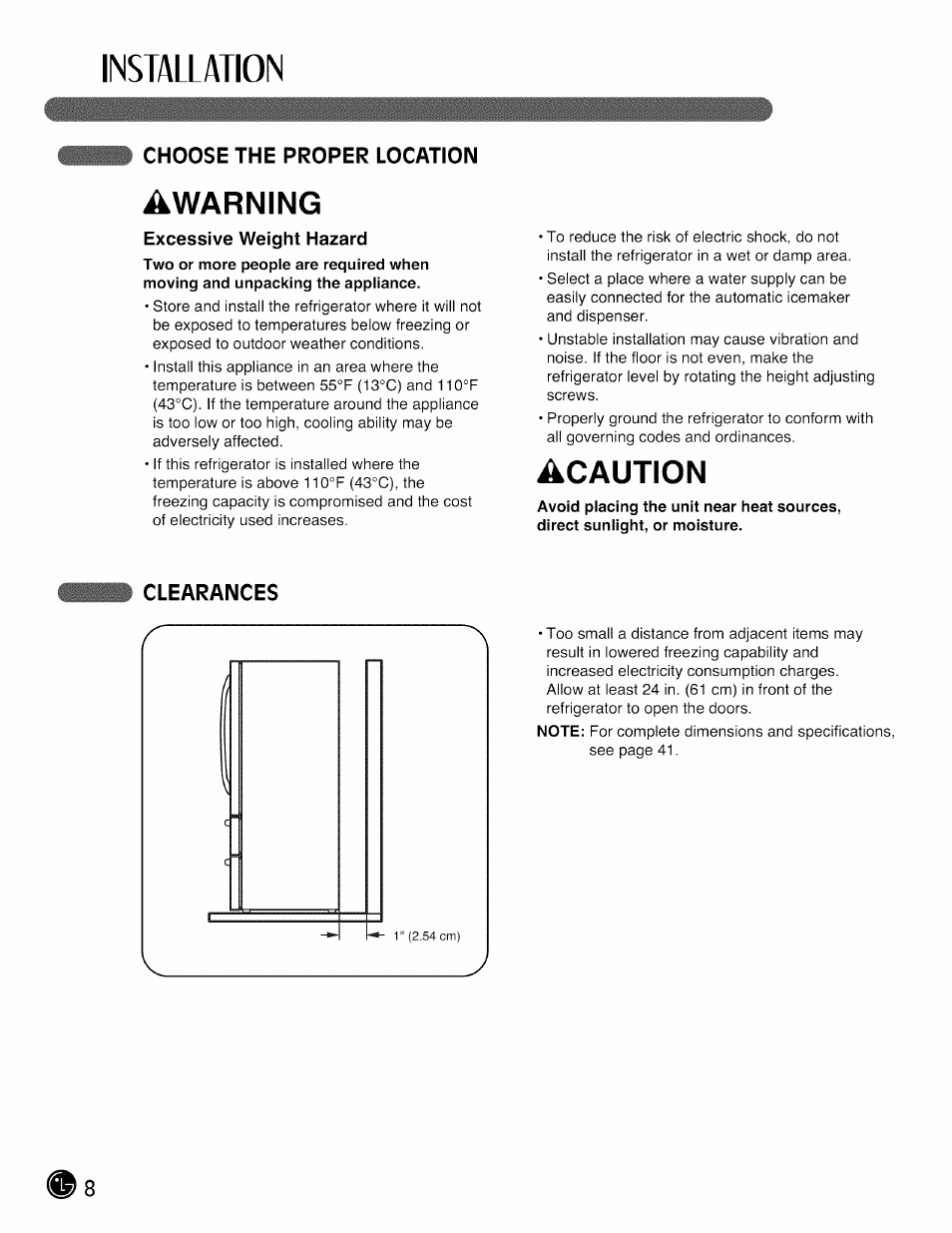 Choose the proper location, Excessive weight hazard, Clearances | Choose the proper location clearances, Installation, Awarning, Acaution | LG LMX28G83 User Manual | Page 8 / 46