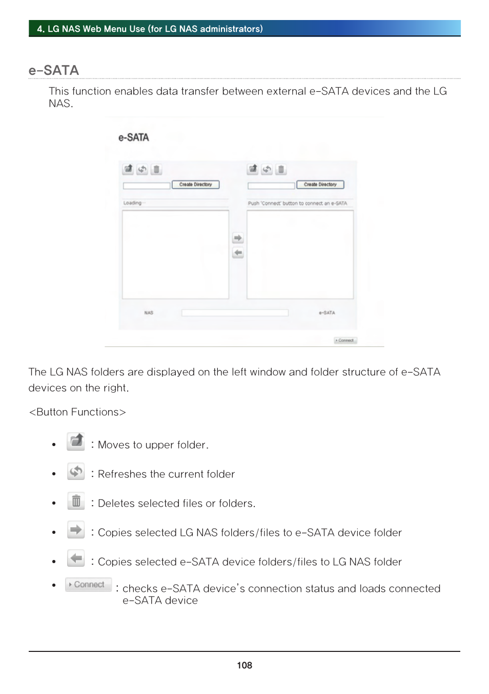 E-sata | LG Network Attached Storage with built-in Blu-ray Rewriter N4B1 User Manual | Page 108 / 157