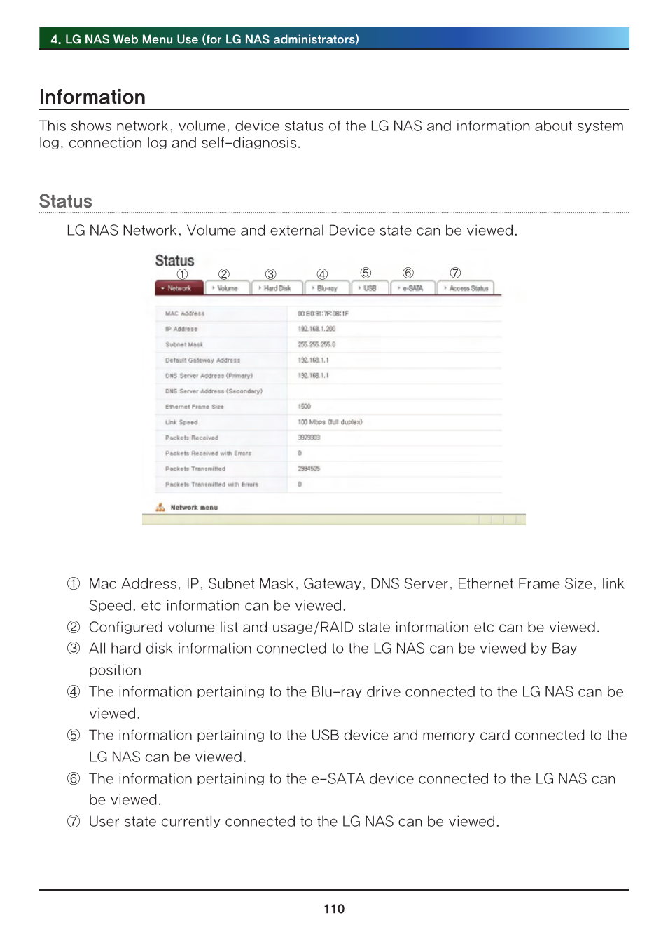 Information, Status | LG Network Attached Storage with built-in Blu-ray Rewriter N4B1 User Manual | Page 110 / 157