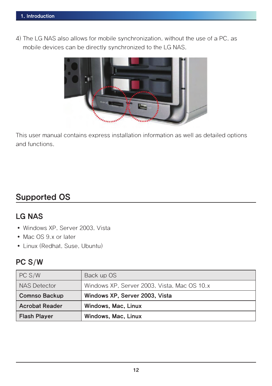 Supported os, Lg nas, Pc s/w | LG Network Attached Storage with built-in Blu-ray Rewriter N4B1 User Manual | Page 12 / 157