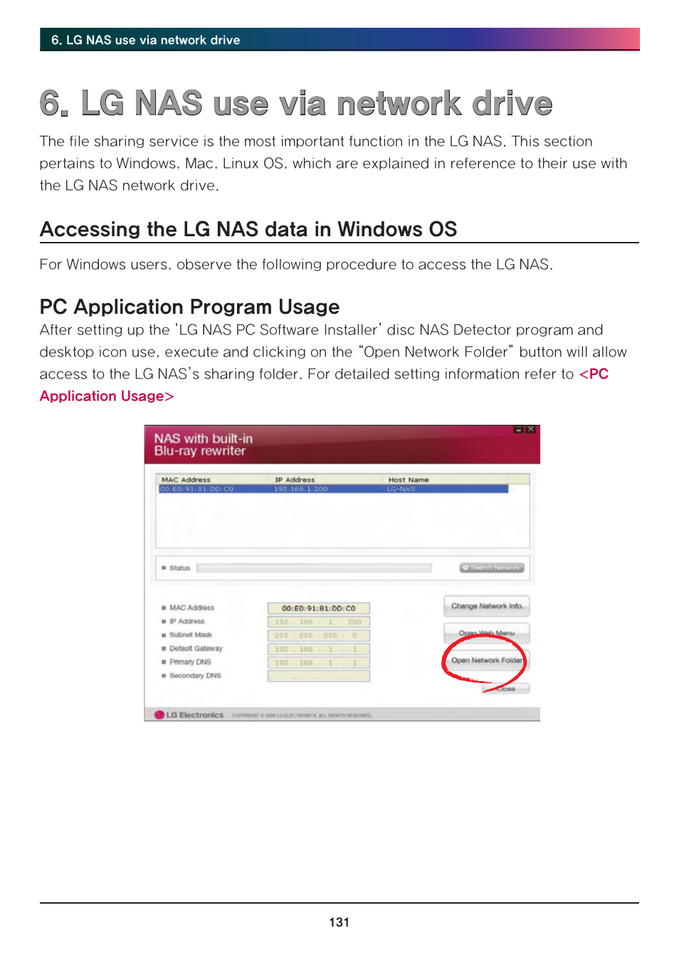 Lg nas use via network drive, Accessing the lg nas data in windows os, Lg nas use via network drive 1 | Pc application program usage | LG Network Attached Storage with built-in Blu-ray Rewriter N4B1 User Manual | Page 131 / 157