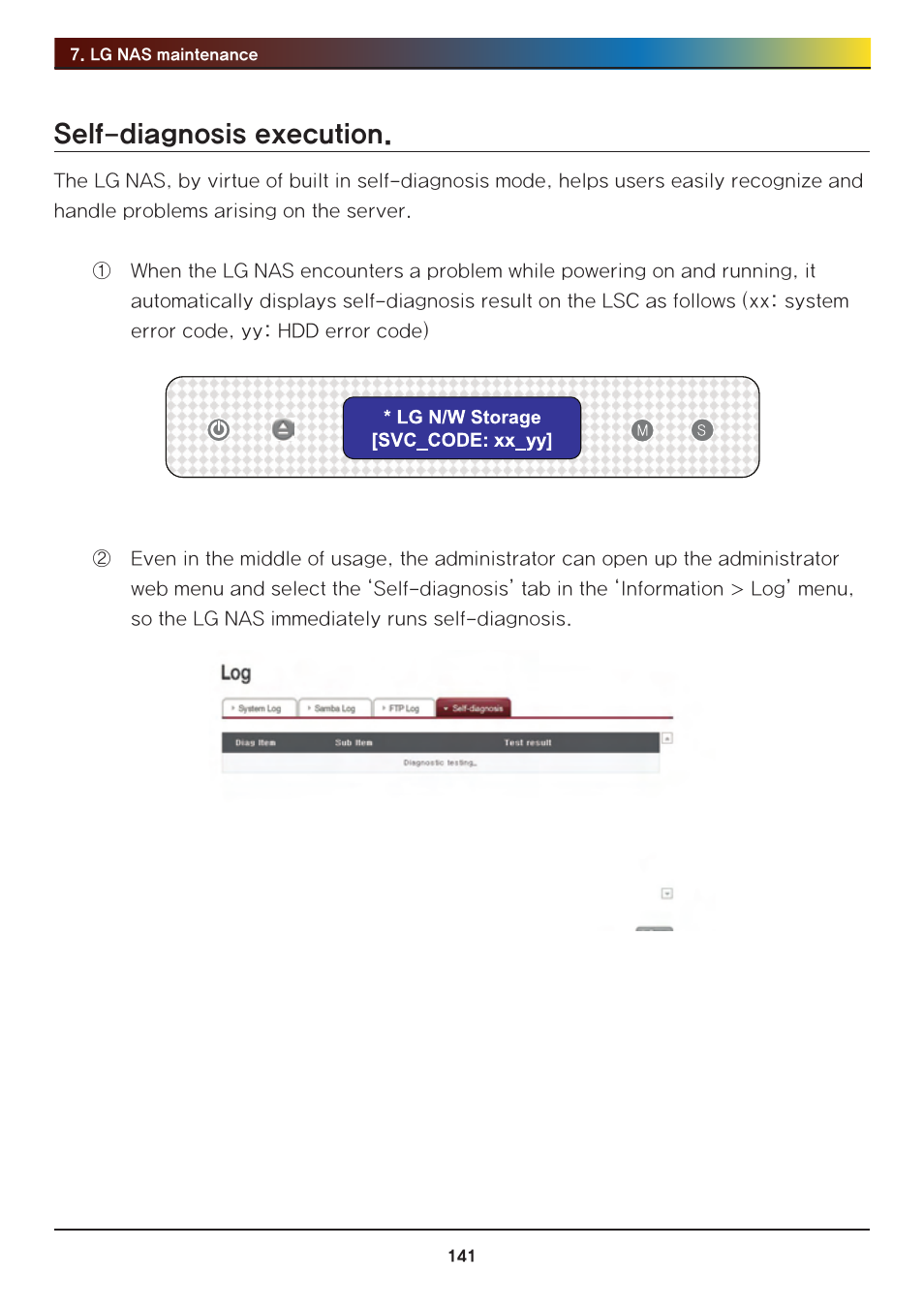 Self-diagnosis execution | LG Network Attached Storage with built-in Blu-ray Rewriter N4B1 User Manual | Page 141 / 157