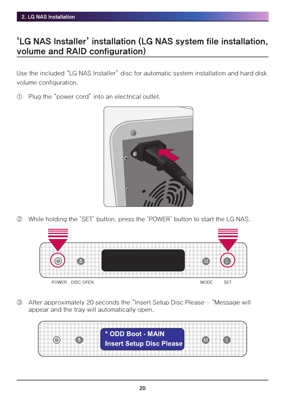 Volume and raid configuration) | LG Network Attached Storage with built-in Blu-ray Rewriter N4B1 User Manual | Page 20 / 157