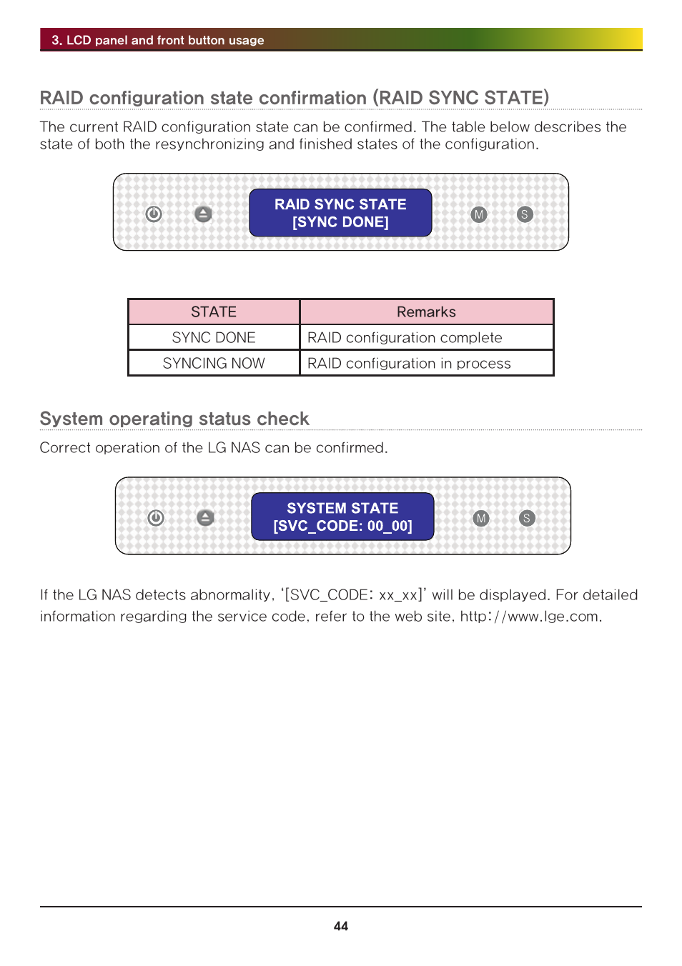 System operating status check | LG Network Attached Storage with built-in Blu-ray Rewriter N4B1 User Manual | Page 44 / 157