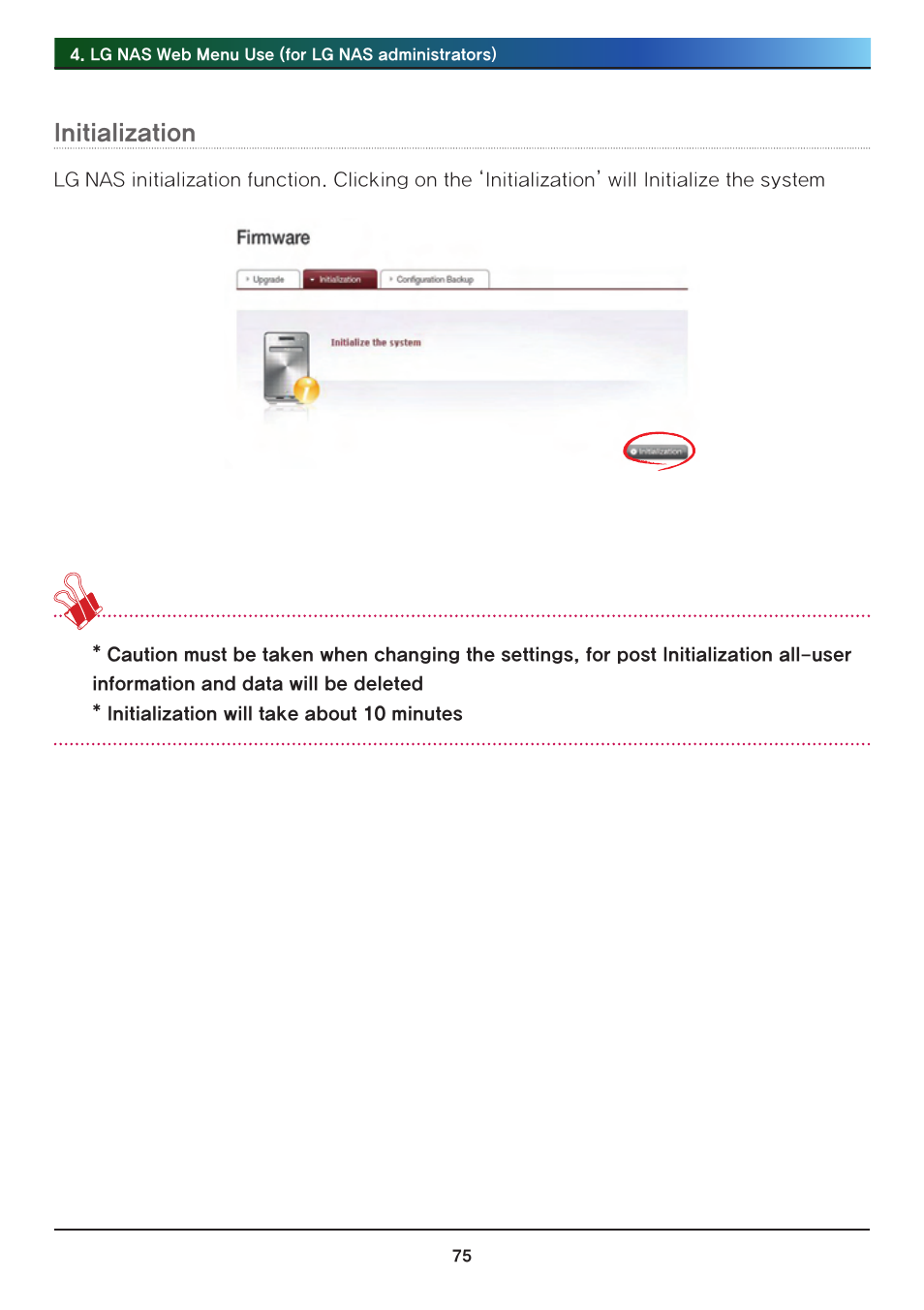 Initialization | LG Network Attached Storage with built-in Blu-ray Rewriter N4B1 User Manual | Page 75 / 157