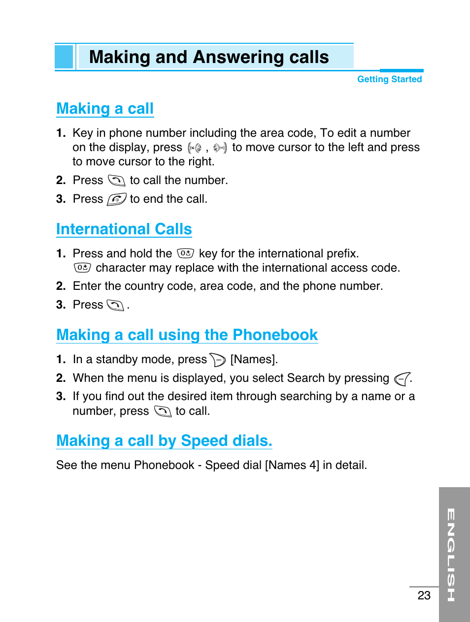 Making and answering calls, Making a call, International calls | Making a call using the phonebook, Making a call by speed dials | LG G5220 User Manual | Page 23 / 102