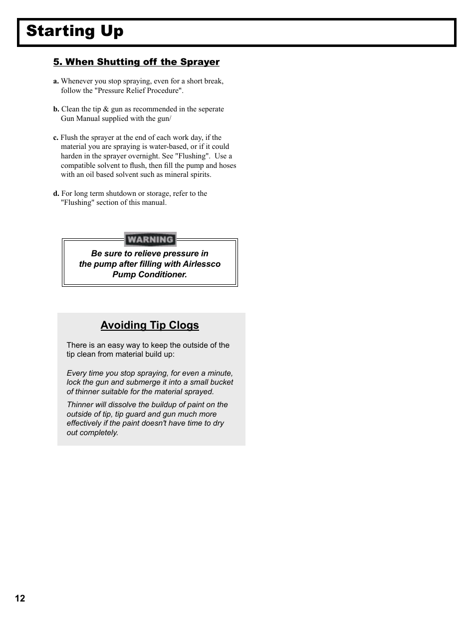 Starting up, Avoiding tip clogs | AIRLESSCO Spray & Stripe 3600 User Manual | Page 14 / 32