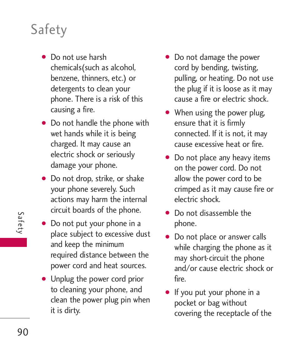 Safety, Do not disassemble the phone | LG Wine II MMBB0386201 User Manual | Page 92 / 121