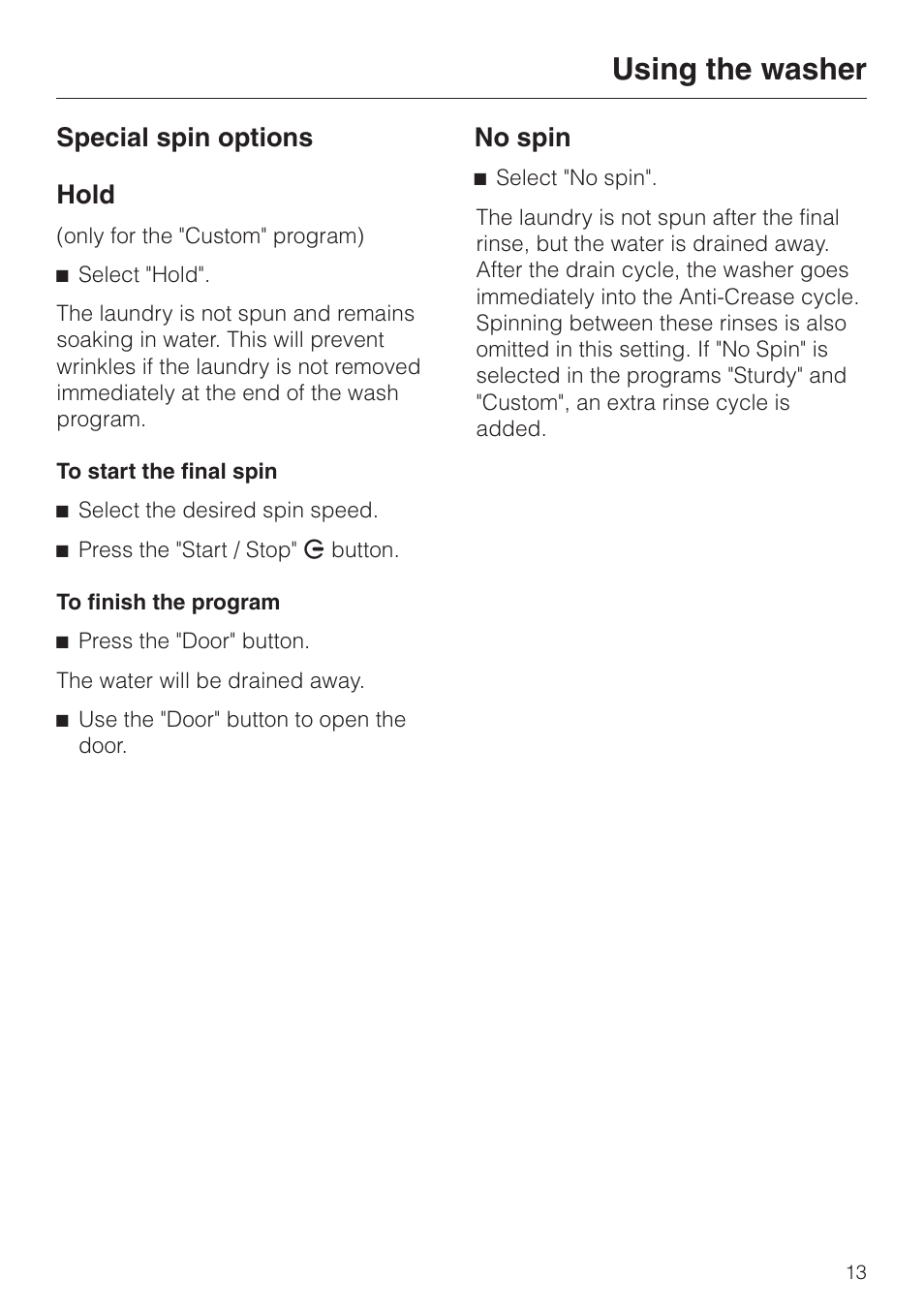 Using the washer, Special spin options hold, No spin | LG Washer W1119 User Manual | Page 13 / 60