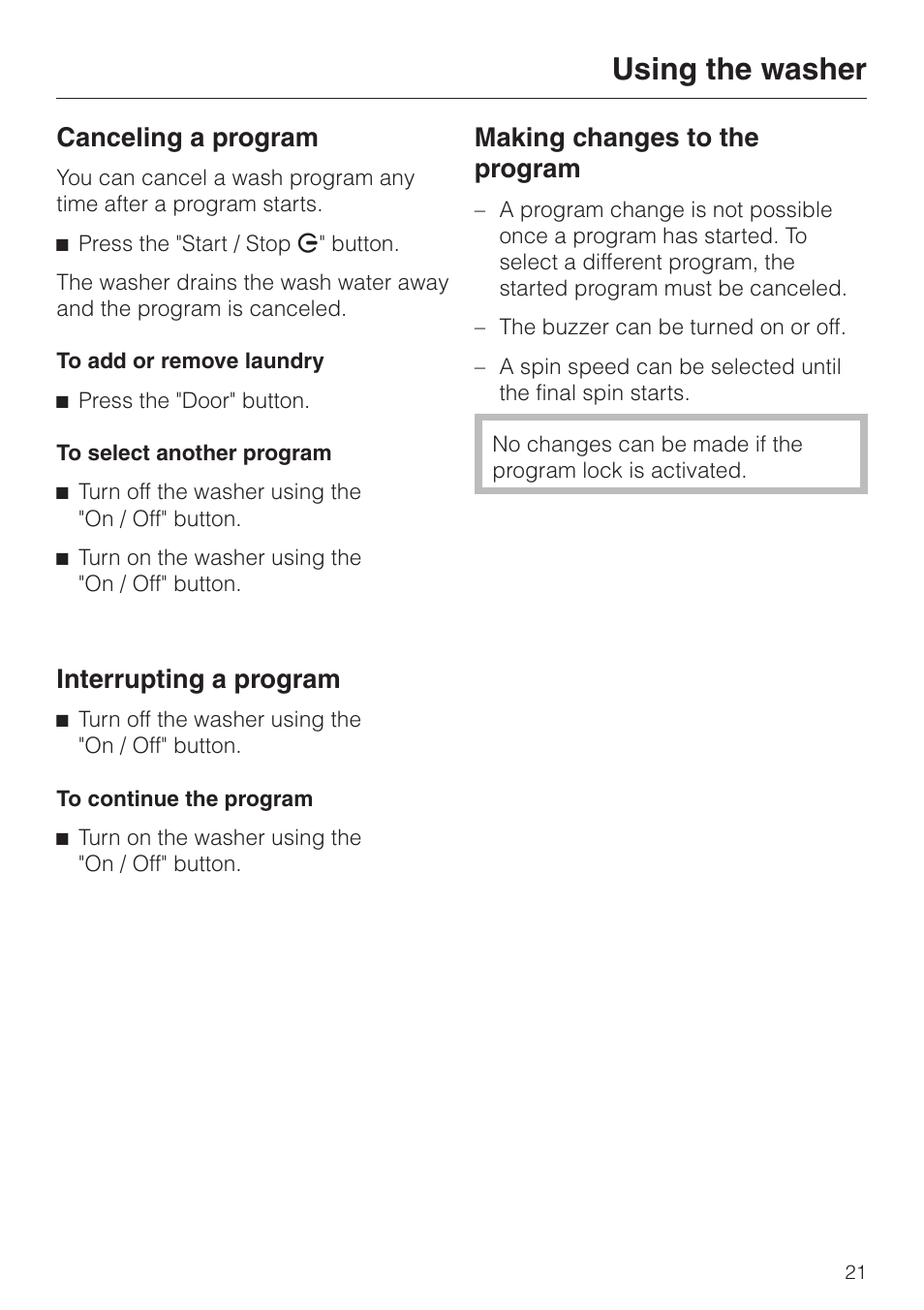 Canceling a program 21, Interrupting a program 21, Making changes to the program 21 | Using the washer, Canceling a program, Interrupting a program, Making changes to the program | LG Washer W1119 User Manual | Page 21 / 60