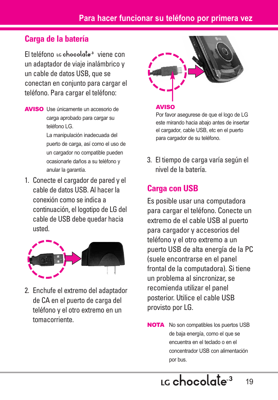 Para hacer funcionar su telé, Carga de la batería, Carga con usb | Para hacer funcionar su teléfono por primera vez | LG Chocolate 3 User Manual | Page 156 / 288