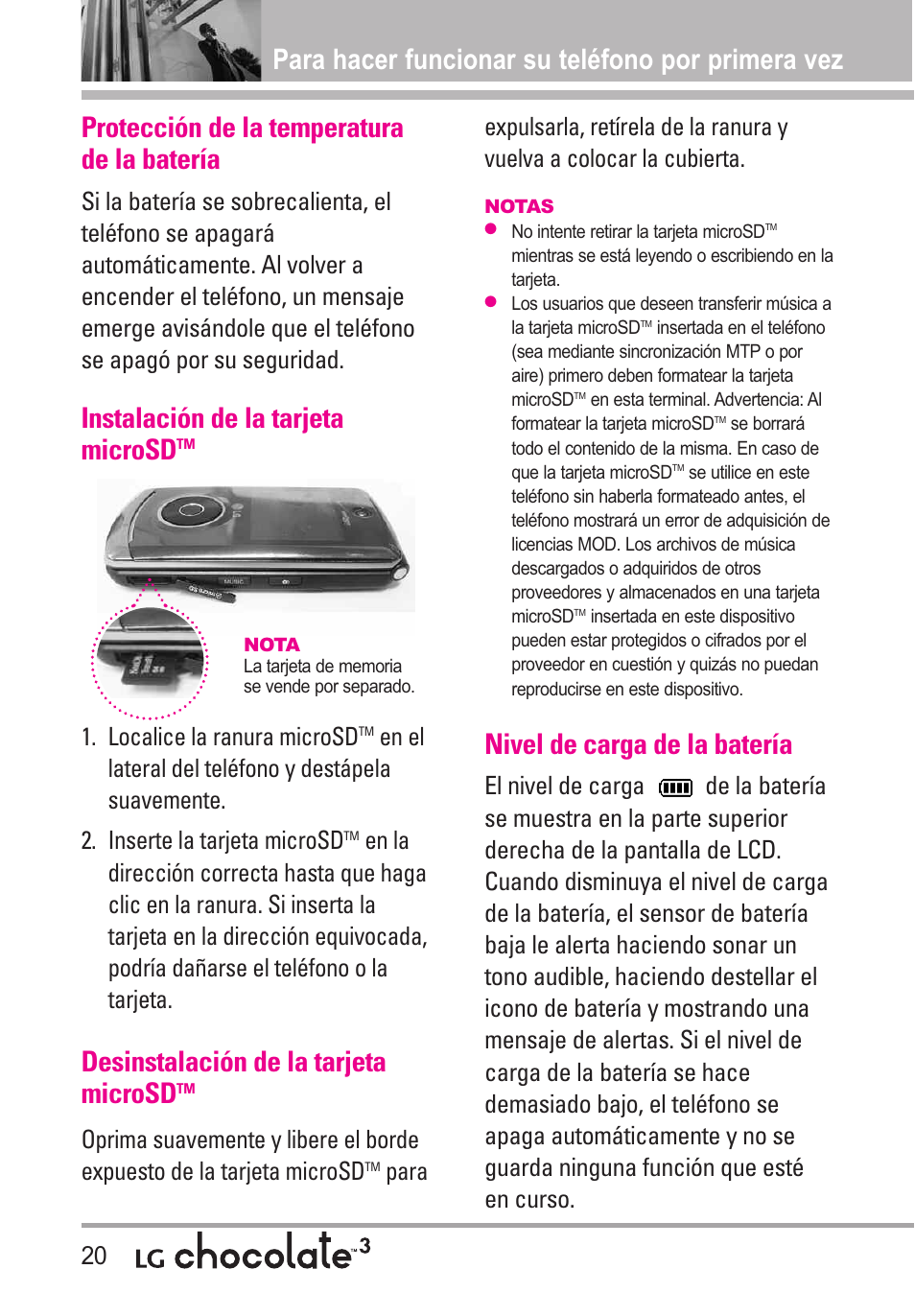 Protección de la temperatura, Instalación de la tarjeta mi, Desinstalación de la tarjeta | Nivel de carga de la batería, Protección de la temperatura de la batería, Instalación de la tarjeta microsd, Desinstalación de la tarjeta microsd, Para hacer funcionar su teléfono por primera vez, Localice la ranura microsd | LG Chocolate 3 User Manual | Page 157 / 288