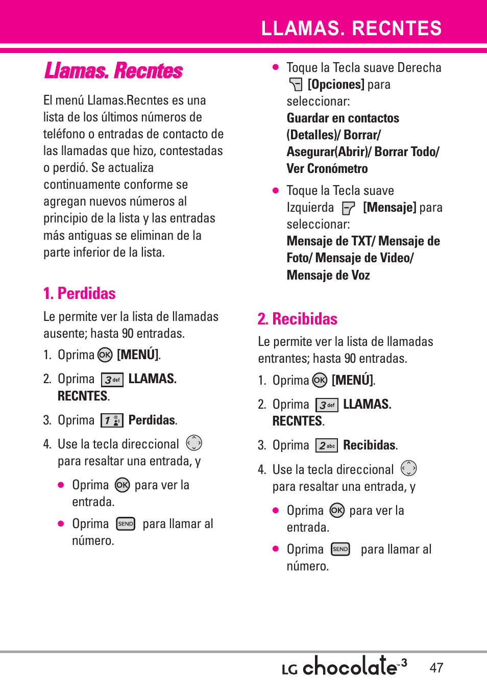 Llamas. recntes, Perdidas, Recibidas | LG Chocolate 3 User Manual | Page 184 / 288