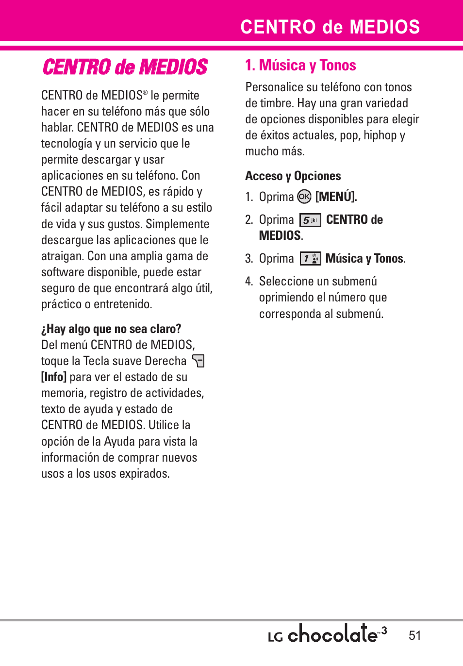 Centro de medios, Música y tonos, Cce en nt tr ro o d de e m me ed diio os s | LG Chocolate 3 User Manual | Page 188 / 288