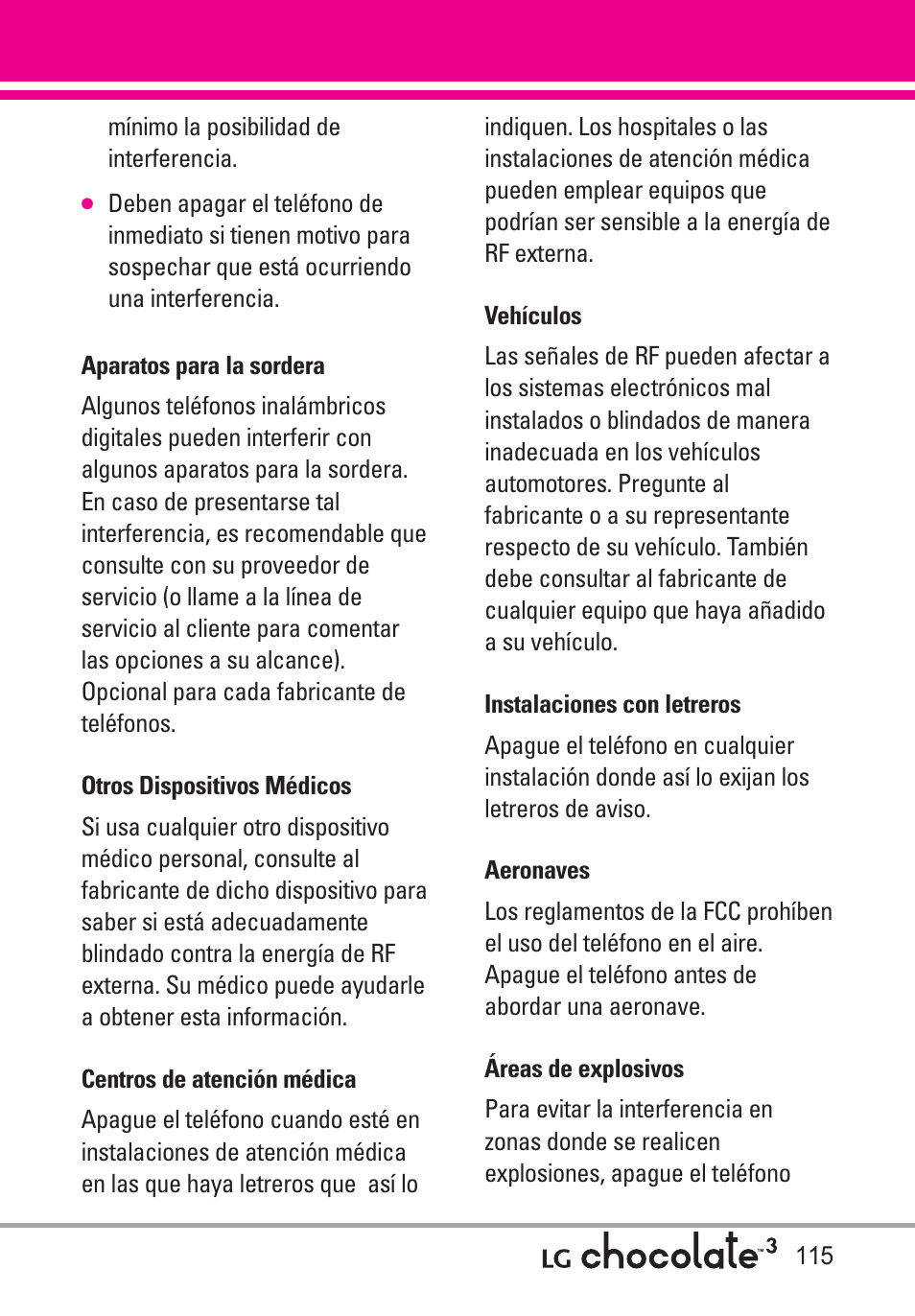 Aparatos para la sordera, Otros dispositivos médicos, Centros de atención médica | Vehículos, Instalaciones con letreros, Aeronaves, Áreas de explosivos | LG Chocolate 3 User Manual | Page 252 / 288