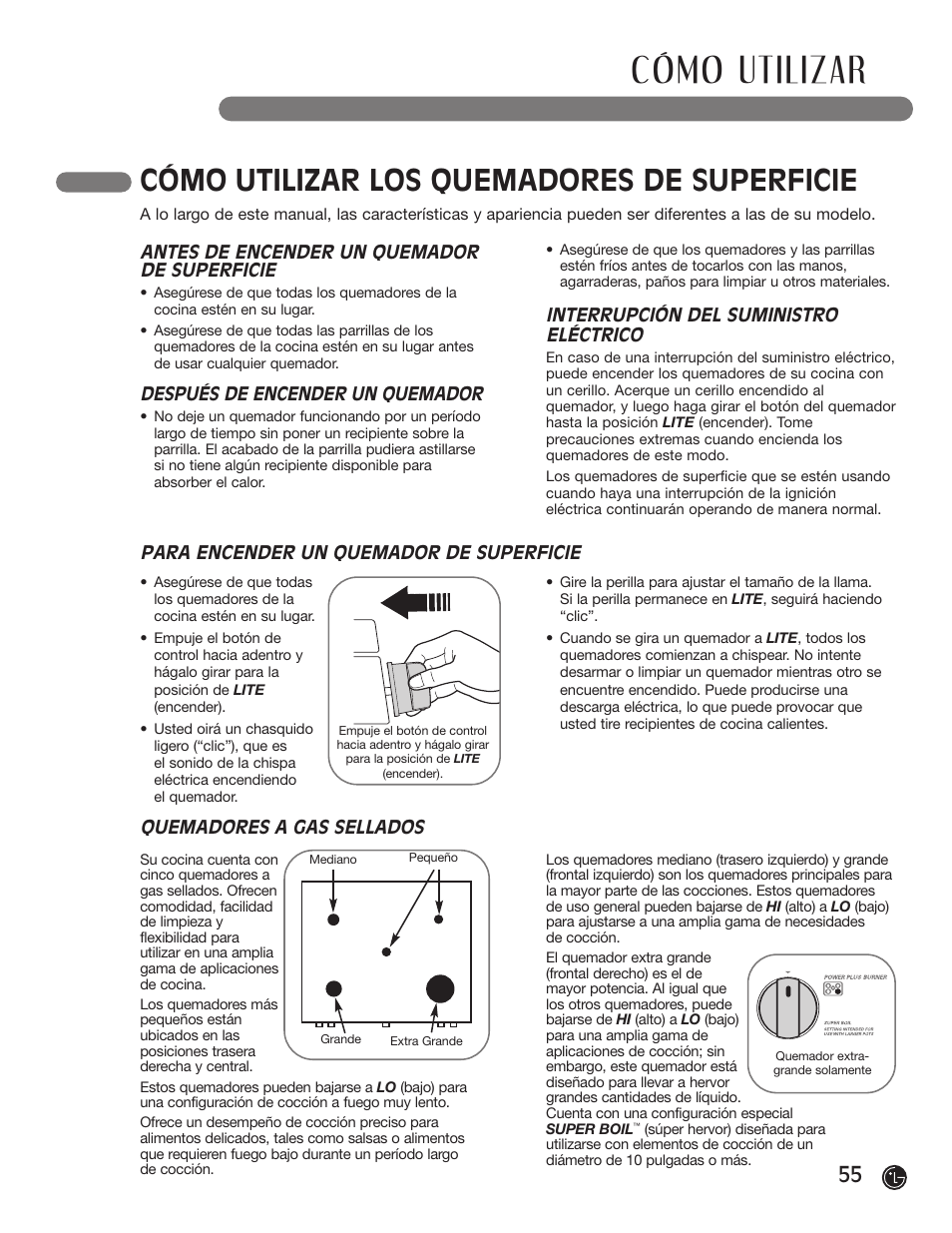 Cómo utilizar, Cómo utilizar los quemadores de superficie, Antes de encender un quemador de superficie | Después de encender un quemador, Interrupción del suministro eléctrico, Para encender un quemador de superficie, Quemadores a gas sellados | LG LRG30855ST User Manual | Page 55 / 142