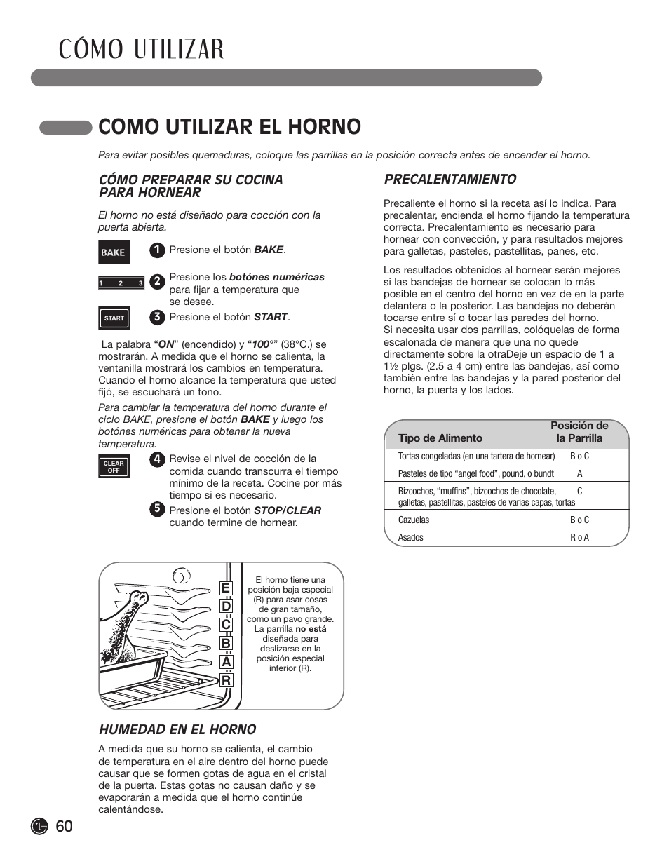 Cómo utilizar, Como utilizar el horno, Cómo preparar su cocina para hornear | Precalentamiento, Humedad en el horno | LG LRG30855ST User Manual | Page 60 / 142