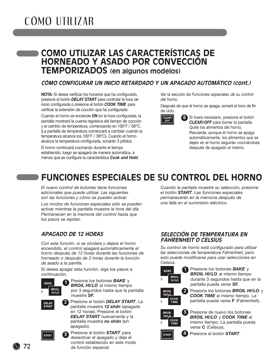 Cómo utilizar, Funciones especiales de su control del horno, En algunos modelos) | LG LRG30855ST User Manual | Page 72 / 142