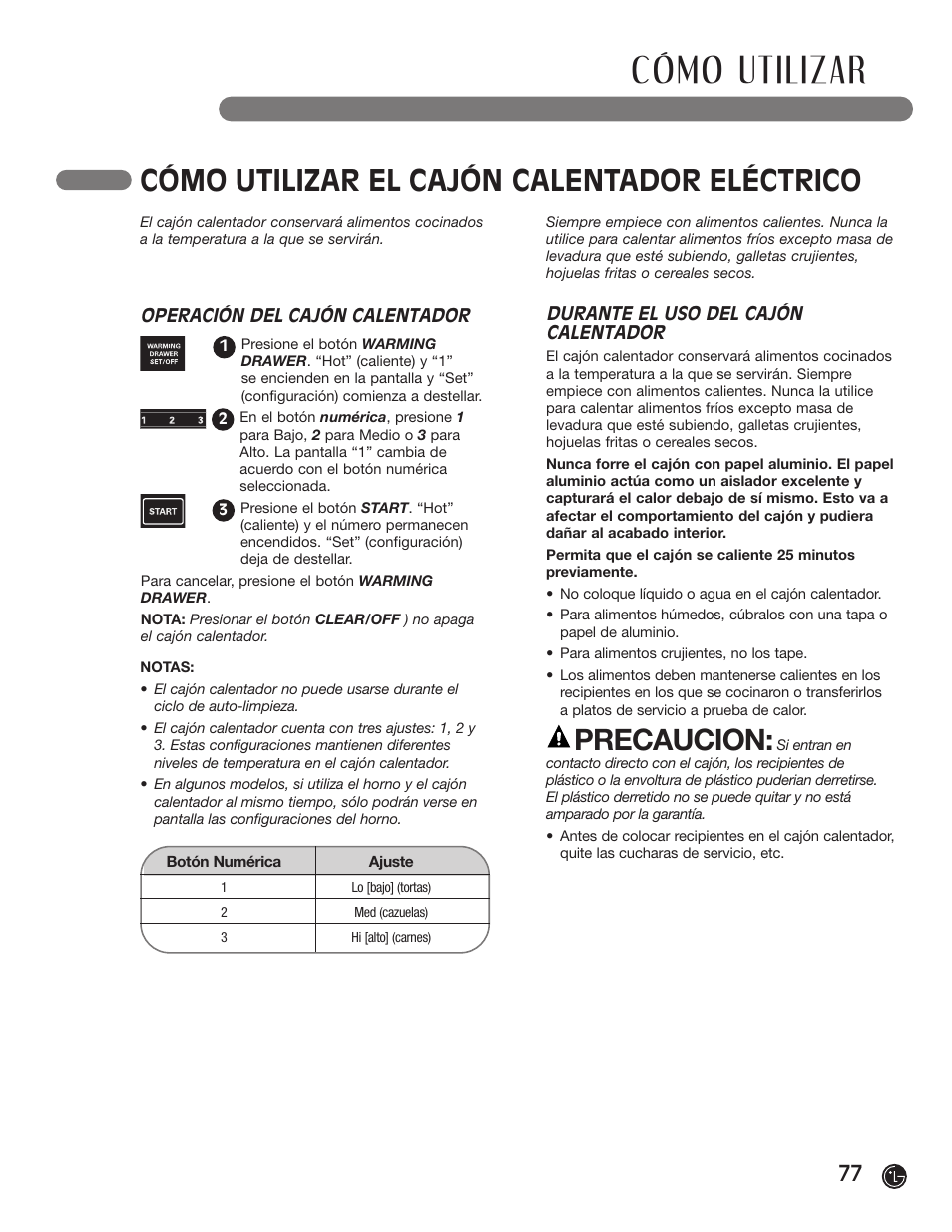 Cómo utilizar, Cómo utilizar el cajón calentador eléctrico, Precaucion | LG LRG30855ST User Manual | Page 77 / 142