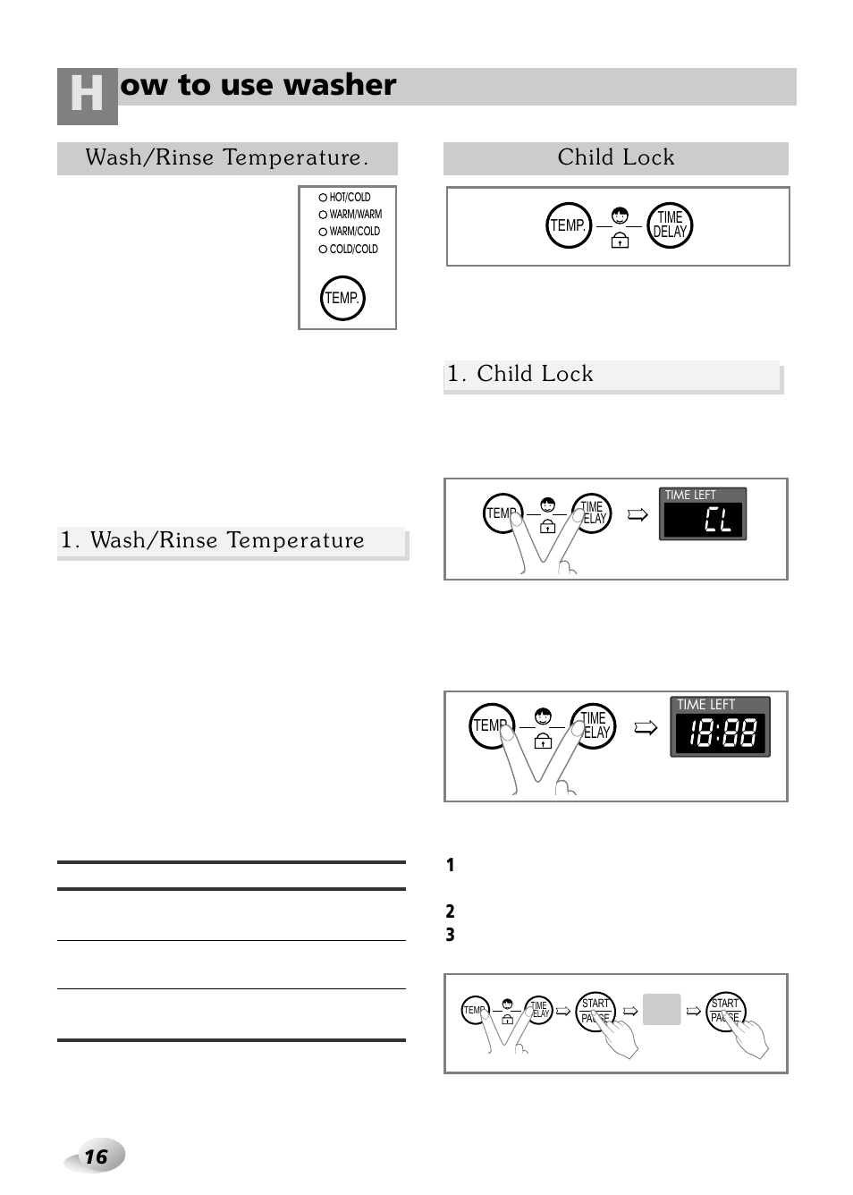 Ow to use washer, Wash/rinse temperature, Child lock | LG WD-3243RHD User Manual | Page 16 / 27