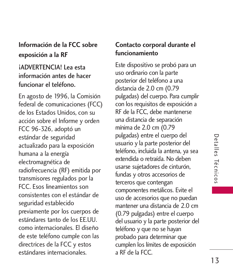 Información de la fcc sobre, Contacto corporal durante el, Información de la fcc sobre exposición a la rf | Contacto corporal durante el funcionamiento | LG Bliss -UX700W User Manual | Page 156 / 297