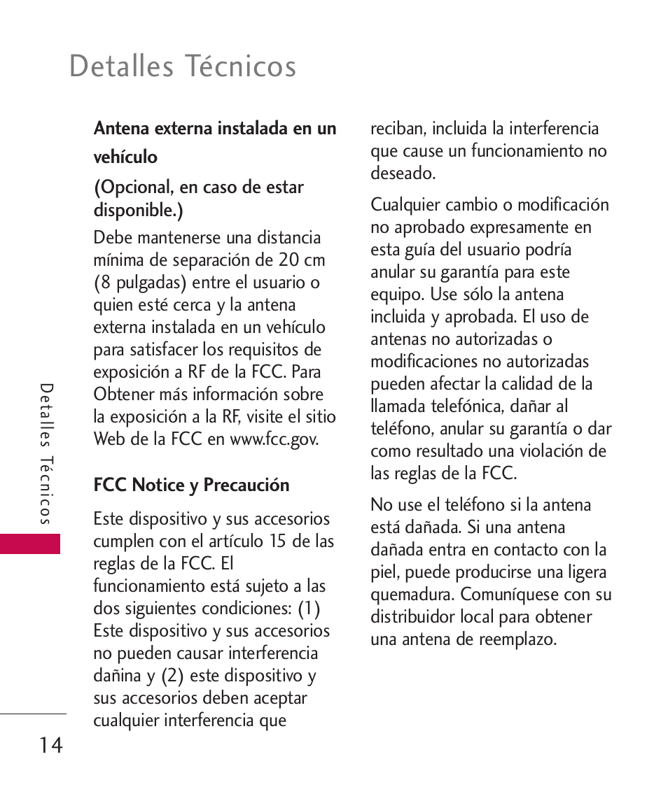 Antena externa instalada en, Fcc notice y precaución, Antena externa instalada en un vehículo | Detalles técnicos | LG Bliss -UX700W User Manual | Page 157 / 297