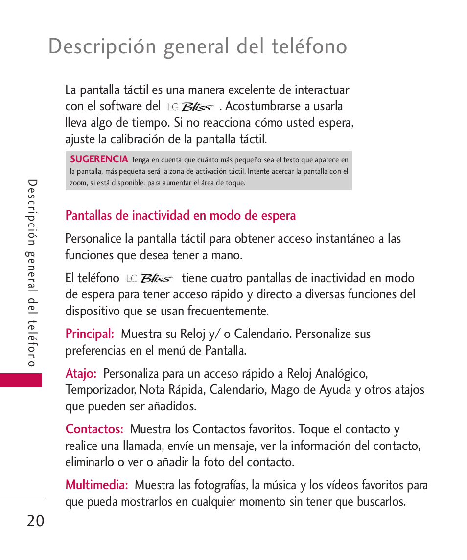 Descripción general del teléfono | LG Bliss -UX700W User Manual | Page 163 / 297